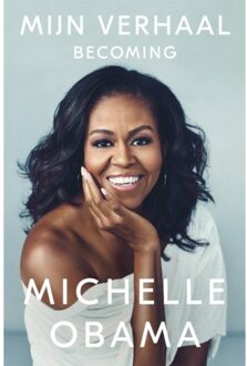 Mijn verhaal - Boek Michelle Obama (9048840767)
