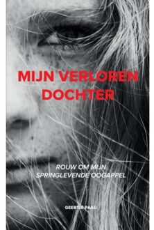 Mijn Verloren Dochter - Geertje Paaij