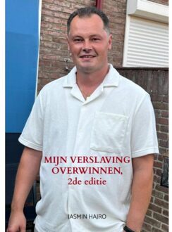 Mijn Verslaving Overwinnen - Jasmin Hajro