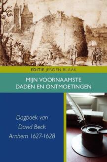 Mijn voornaamste daden en ontmoetingen - Boek David Beck (9087044364)