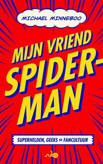 Mijn vriend Spider-Man - eBook Michael Minneboo (9021406055)