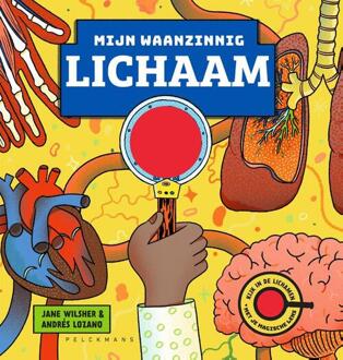 Mijn waanzinnig lichaam -  Andrés Lozano, Jane Wilsher (ISBN: 9789464017403)