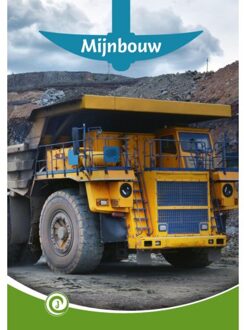 Mijnbouw - Junior Informatie - Anneriek van Heugten