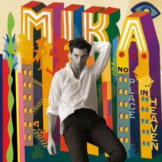 Mika - No Place In Heaven