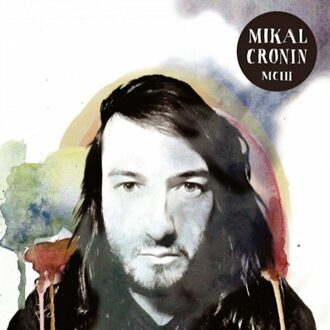Mikal Cronin - Mciii