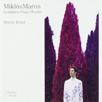 Miklos Maros, Complete Piano Works