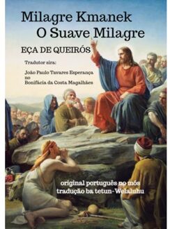 Milagre Kmanek - - Eça De Queirós