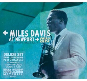 Miles Davis At Newport: 1955-1