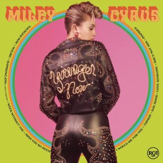 Miley Cyrus - YOUNGER NOW | Vinyl