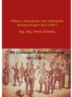 Militaria-Limburgensia - Boek Henri Smeets (946342105X)