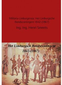 Militaria-Limburgensia - Boek Henri Smeets (9463421076)