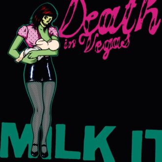 Milk It-Best Of -2cd- - Death In Vegas
