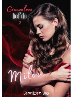 Milou - Grenzeloze Liefde - Jennifer Jay