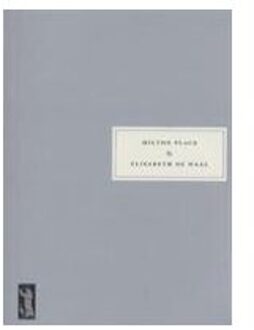 Milton Place - Elisabeth De Waal