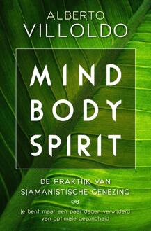 Mind Body Spirit - (ISBN:9789020216264)