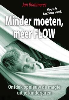 Minder Moeten Meer Flow - Jan Bommerez