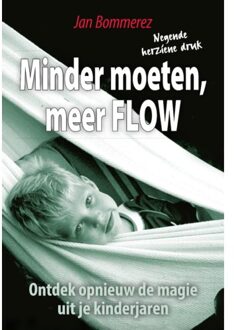 Minder Moeten Meer Flow - Jan Bommerez