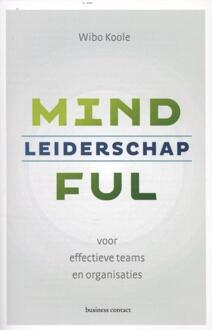 Mindful leiderschap - Boek Wibo Koole (9047005570)
