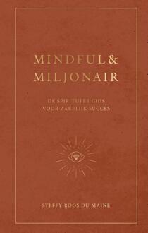 Mindful & Miljonair - (ISBN:9789000379088)