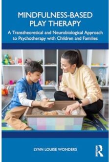 Mindfulness-Based Play Therapy - Lynn Louise (Private practice Wo