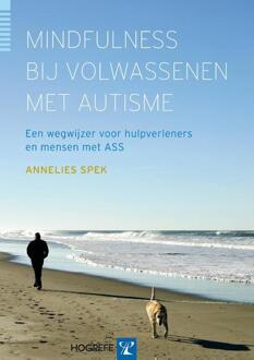 Mindfulness bij volwassenen met autisme - Boek Annelies Spek (9079729337)