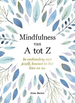 Mindfulness van A tot Z - A tot Z -  Miranda Moore (ISBN: 9789036649209)