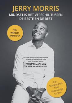 Mindset is het verschil tussen de beste en de rest (inclusief werkboek) -  Jerry Morris (ISBN: 9789464817287)