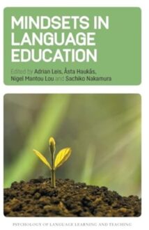 Mindsets In Language Education - Psychology Of Language Learning And Teaching