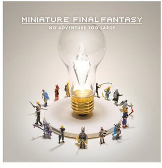 Miniature Final Fantasy - Square Enix