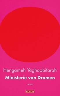 Ministerie van Dromen - Hengameh Yaghoobifarah - ebook