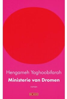 Ministerie Van Dromen - Hengameh Yaghoobifarah