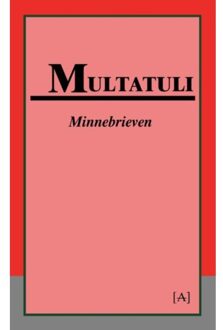 Minnebrieven - Boek Multatuli (949161827X)