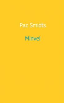 Minvel - Boek Paz Smidts (9461936052)