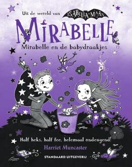Mirabelle en de babydraakjes - Harriet Muncaster (ISBN: 9789002284038)