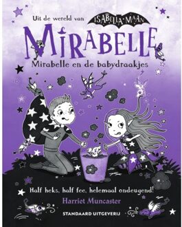 Mirabelle En De Babydraakjes - Mirabelle - Harriet Muncaster