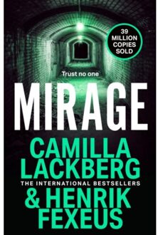 Mirage - Mina Dabiri And Vincent Walder - Camilla Lackberg