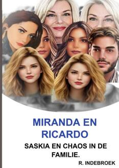 Miranda En Ricardo - R. Indebroek