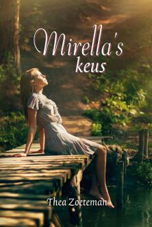 Mirella's keus -  Thea Zoeteman (ISBN: 9789033181610)