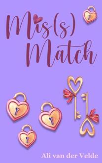 Mis(s) Match -  Ali van der Velde (ISBN: 9789465203270)