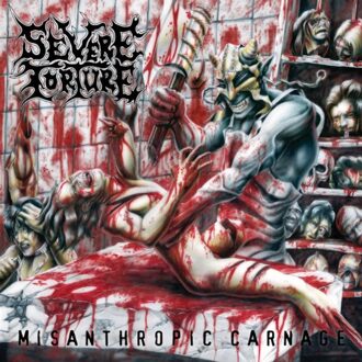 Misanthropic Carnage - Severe Torture