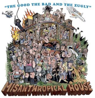 Misanthropical House