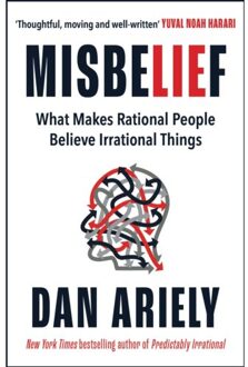Misbelief - Dan Ariely