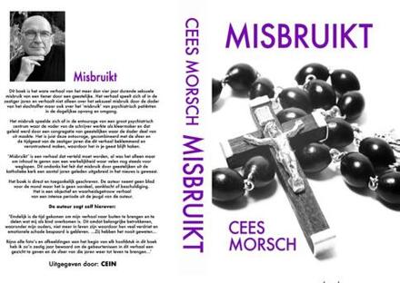 Misbruikt -  Cees Morsch (ISBN: 9789090369723)