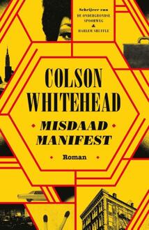 Misdaadmanifest -  Colson Whitehead (ISBN: 9789025474799)