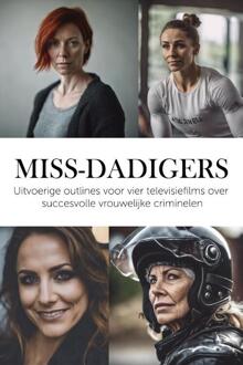 Miss-dadigers -  Haye van der Heyden (ISBN: 9789083437248)