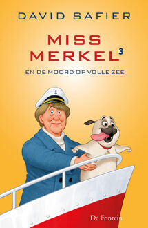 Miss Merkel en de moord op volle zee -  David Safier (ISBN: 9789026173080)
