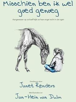 Misschien ben ik wel goed genoeg -  Janet Renders (ISBN: 9789464893991)