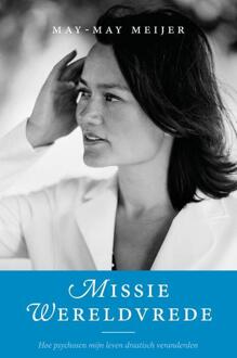 Missie Wereldvrede - Boek May-May Meijer (9492883325)