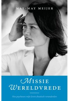 Missie Wereldvrede - Boek May-May Meijer (9492883325)