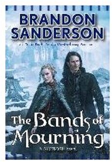 Mistborn - The Bands of Mourning
